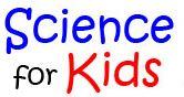 Science for Kids